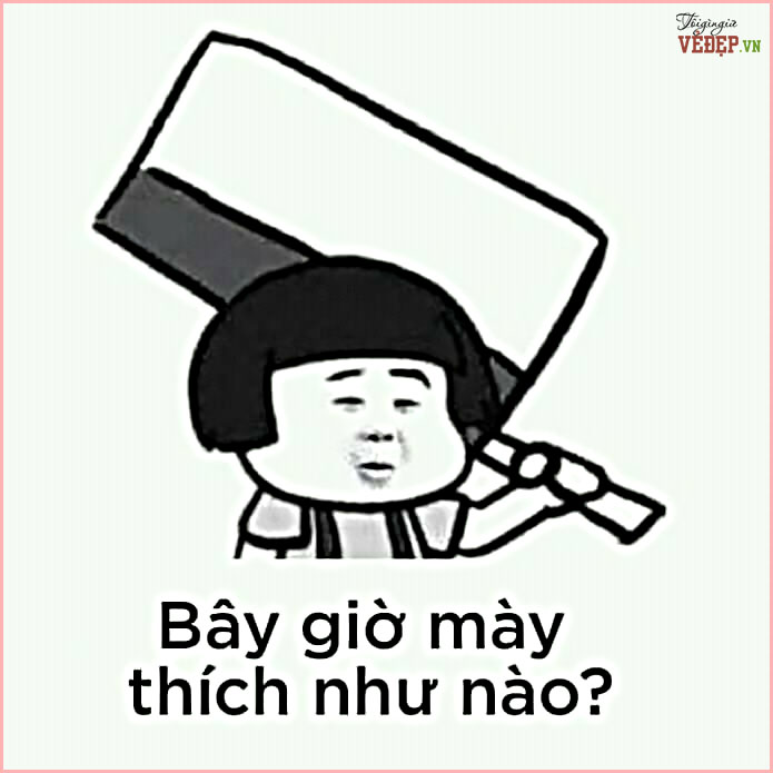 100+ Meme Hài Hước, Troll Bá Đạo, Cười Ngoác Miệng